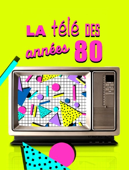La télé des années 80