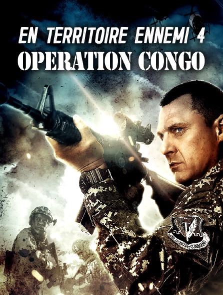 En territoire ennemi 4 : Opération Congo