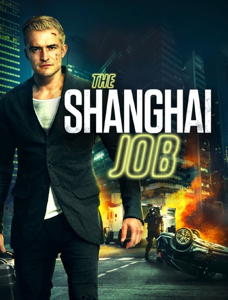 The Shanghai Job