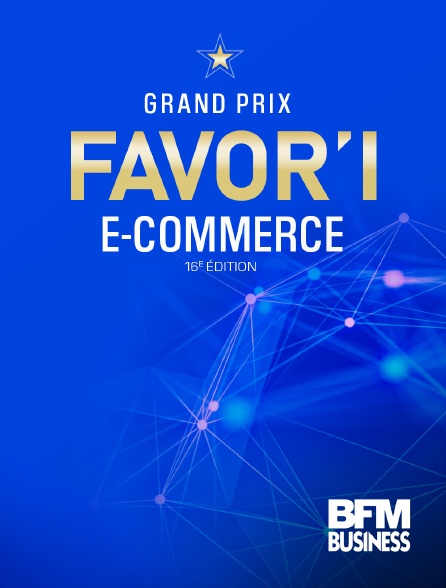 BFM Business - La Grand Prix Favor'i E-commerce