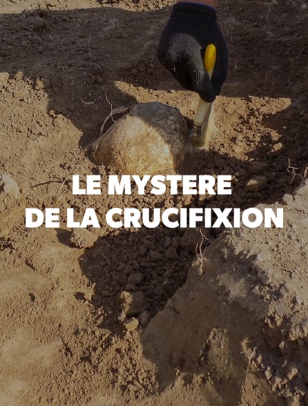 Le mystère de la crucifixion