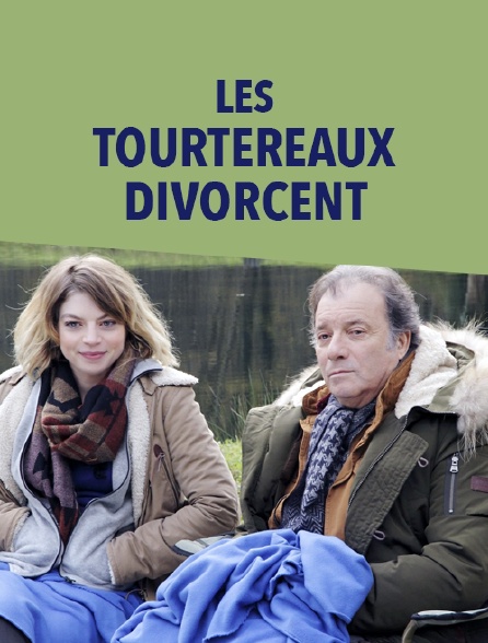 Les tourtereaux divorcent