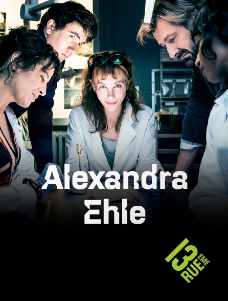 13EME RUE - Alexandra Ehle