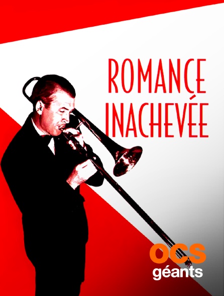 OCS Géants - Romance inachevée