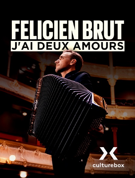 Culturebox - Félicien Brut, j'ai deux amours