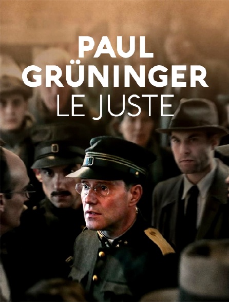 Paul Grüninger, le Juste