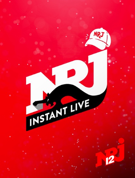 NRJ 12 - NRJ instant live