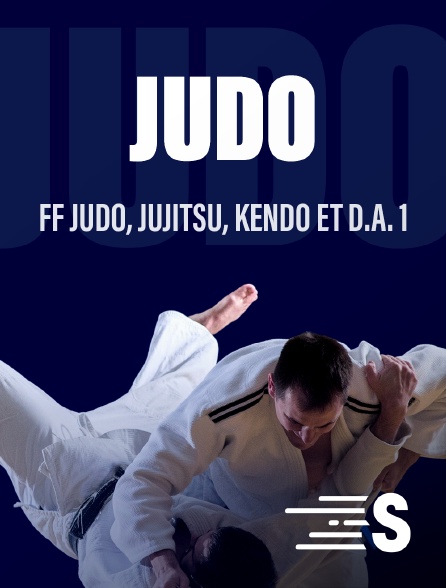 Sport en France - Sports stream - FF Judo, Jujitsu, Kendo et D.A. 1