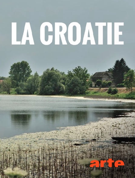 Arte - La Croatie