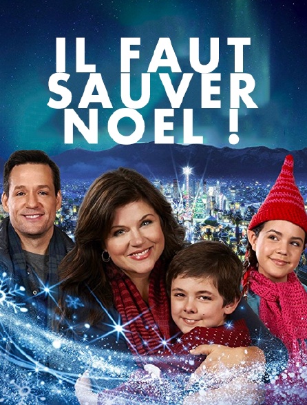 Il faut sauver Noël !