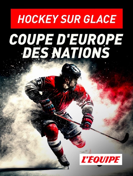 L'Equipe - Hockey sur glace : Coupe d'Europe des nations