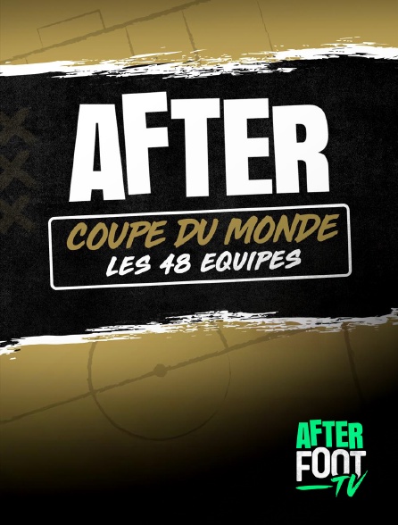 After Foot TV - After Coupe du monde