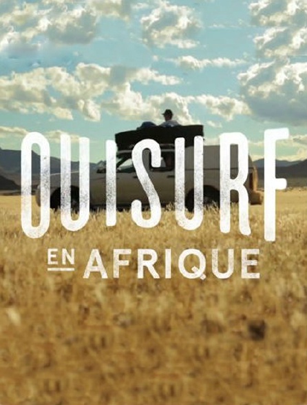 Ouisurf en Afrique