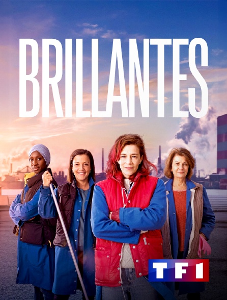 TF1 - Brillantes en replay