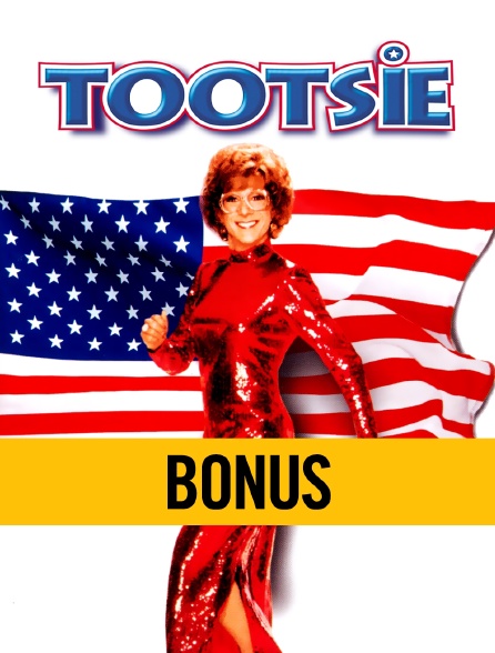 Tootsie : bonus