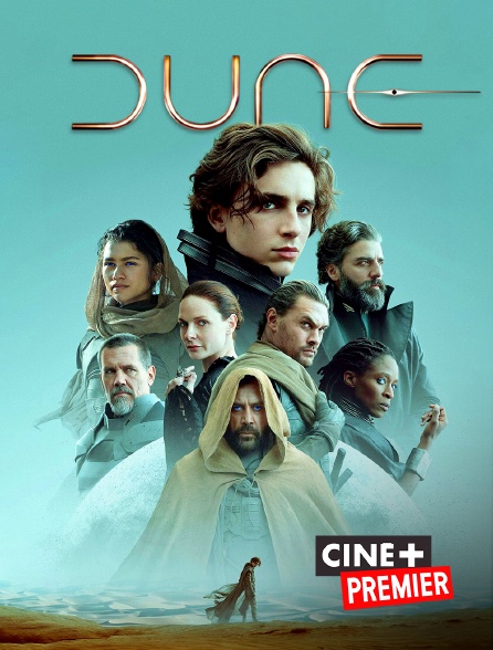 Ciné+ Premier - Dune