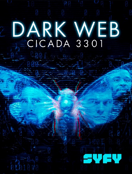 SYFY - Dark Web : Cicada 3301