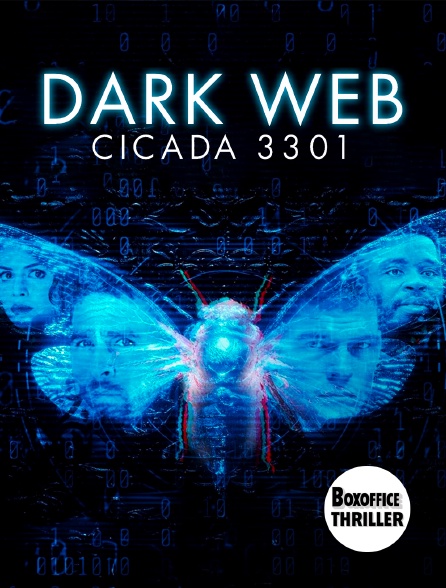 Box Office Thriller - Dark Web: Cicada 3301