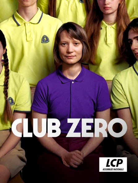 LCP 100% - Club Zéro