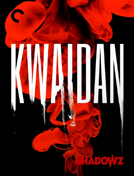Shadowz - Kwaïdan