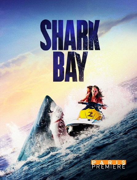 Paris Première - Shark Bay