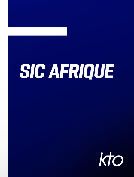 KTO - SIC Afrique