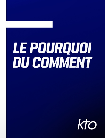 KTO - Le pourquoi du comment