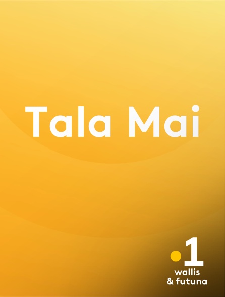 La 1ère Wallis et Futuna - Tala Mai
