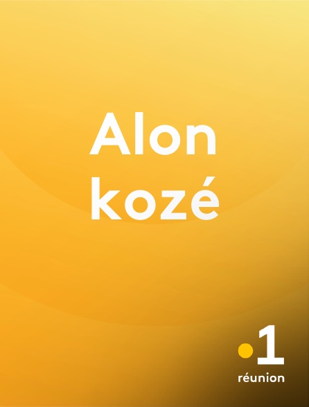 La 1ère Réunion - Alon kozé