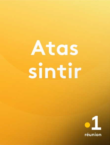 La 1ère Réunion - Atas sintir en replay