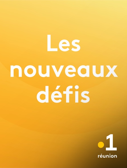 La 1ère Réunion - Les nouveaux défis