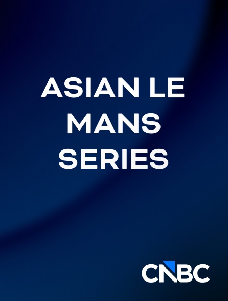 CNBC Europe - Asian Le Mans Series