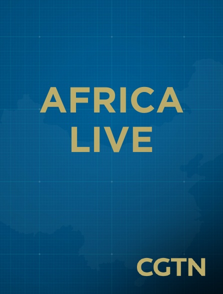 CGTN - Africa Live