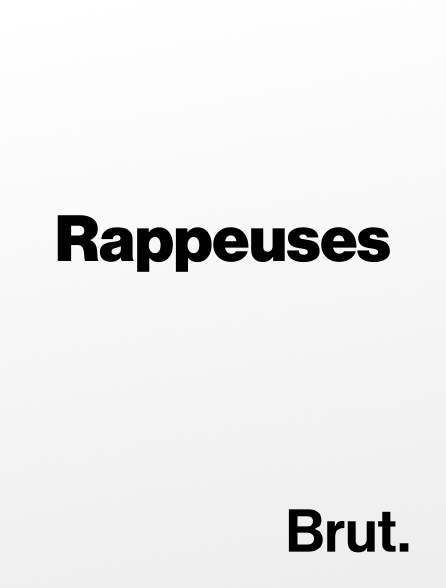 Brut - Rappeuses