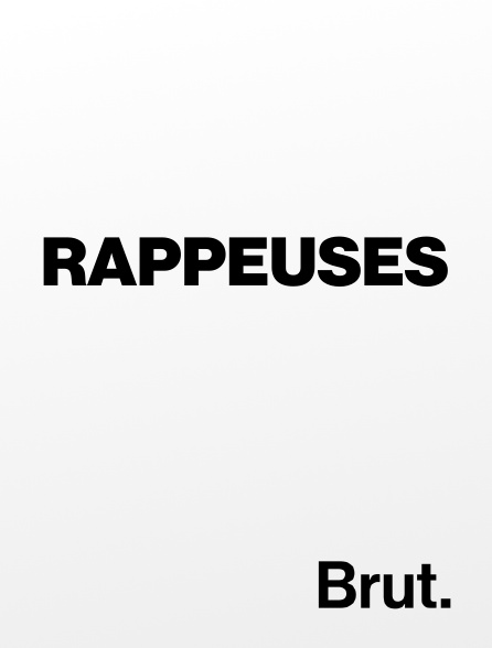 Brut - Rappeuses