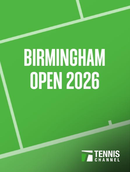 Tennis Channel - Birmingham Open 2026