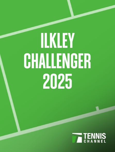 Tennis Channel - Ilkley Challenger 2025