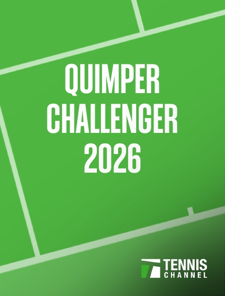 Tennis Channel - Quimper Challenger 2026