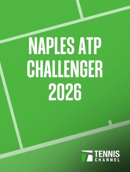 Tennis Channel - Naples ATP Challenger 2026