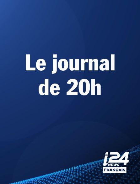 i24 News - Le journal de 20h