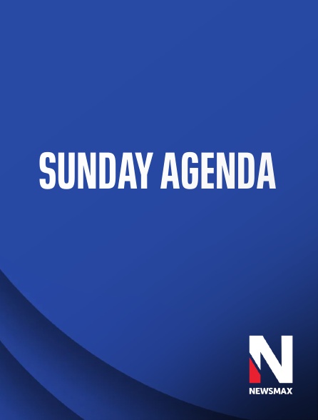 Newsmax - Sunday Agenda
