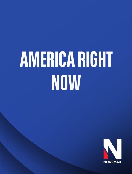Newsmax - America Right Now