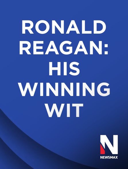 Newsmax - Ronald Reagan: His Winning Wit