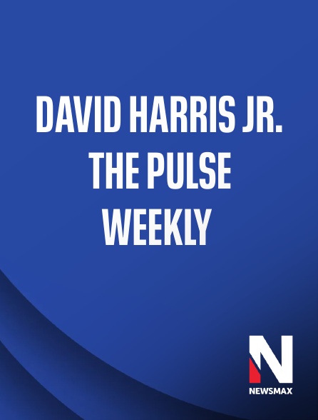 Newsmax - David Harris Jr. the Pulse Weekly