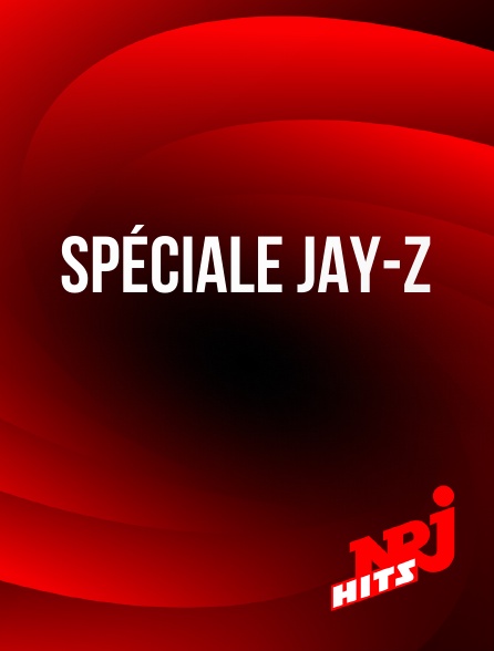 NRJ Hits - Spéciale Jay-Z