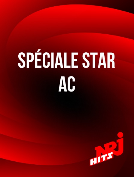 NRJ Hits - Spéciale Star Ac