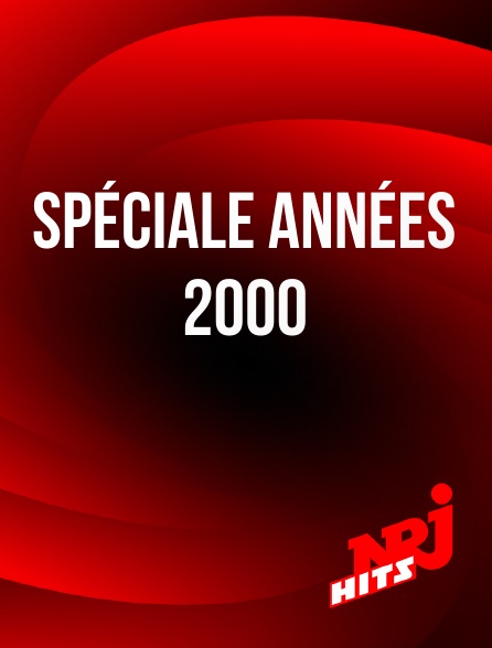 NRJ Hits - Spéciale années 2000