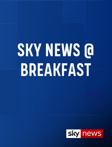 Sky News International - Sky News @ Breakfast