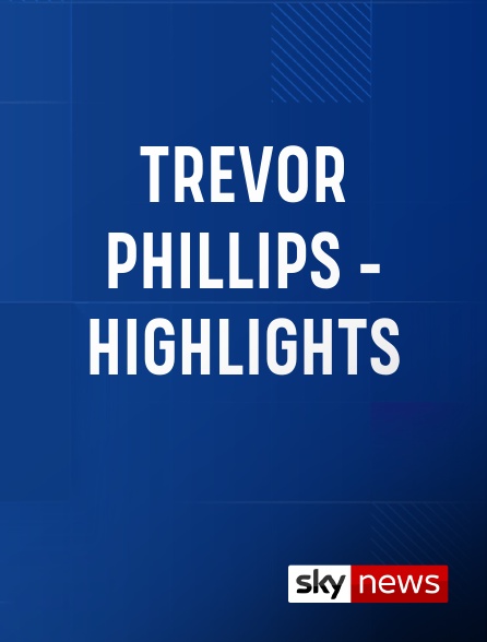 Sky News International - Trevor Phillips - Highlights