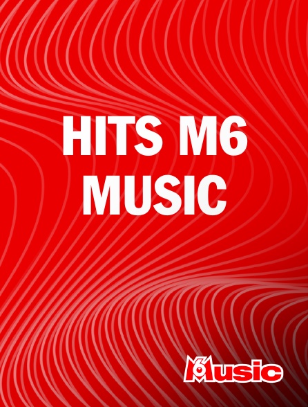 M6 Music - Hits M6 Music